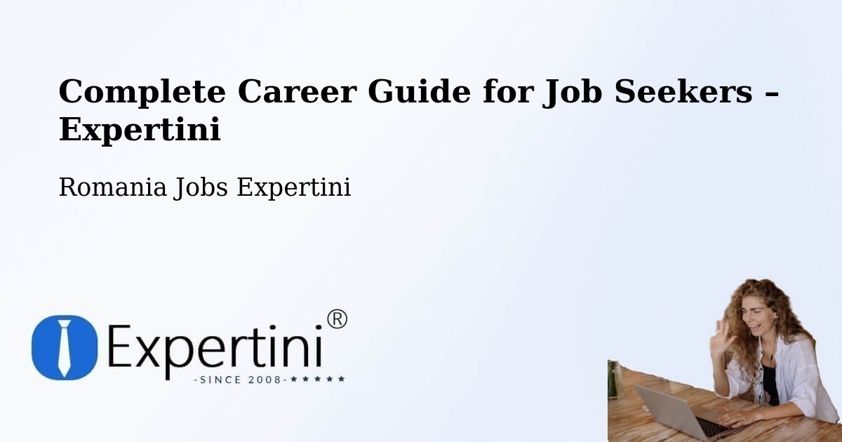 Career Guide for Job Seekers – Borşa - Borşa, Romania Jobs Expertini
