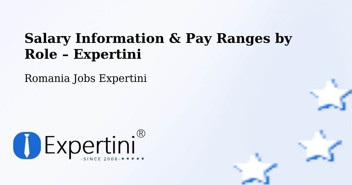 Salary Information & Pay Ranges – Borşa - Borşa, Romania Jobs Expertini